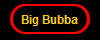 Big Bubba